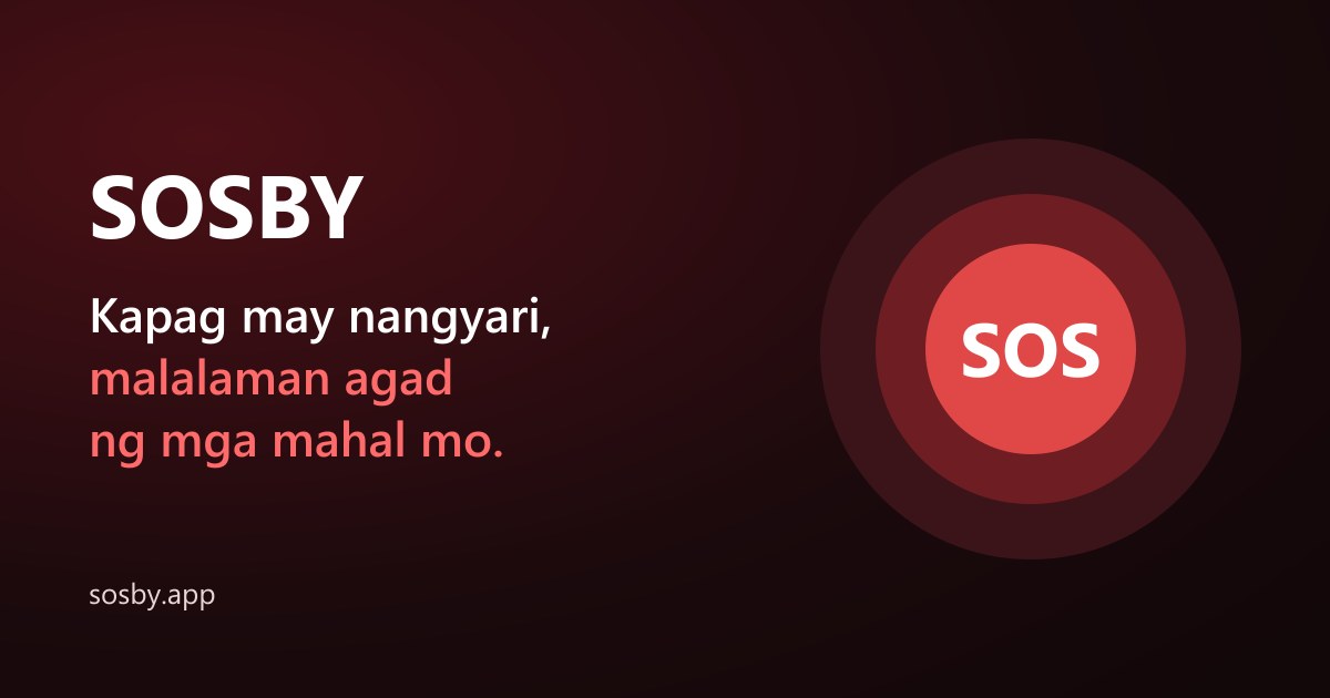 SOSBY, ang app na nag-aalerto sa mga mahal mo sa buhay
